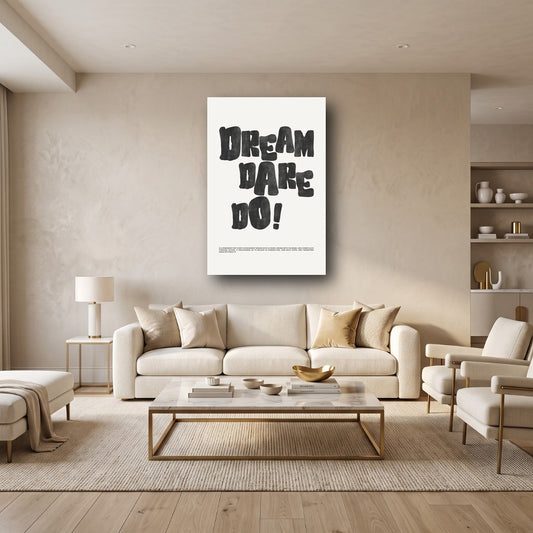 Dream Dare Do Minimalist Canvas Wall Art - Home View