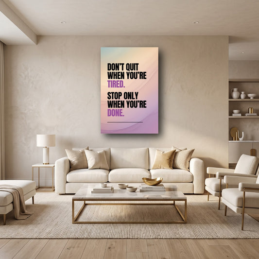 Don't Quit Motivational Canvas Wall Art - Home View