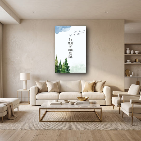 Inspirational Quote Canvas Wall Art - Home View