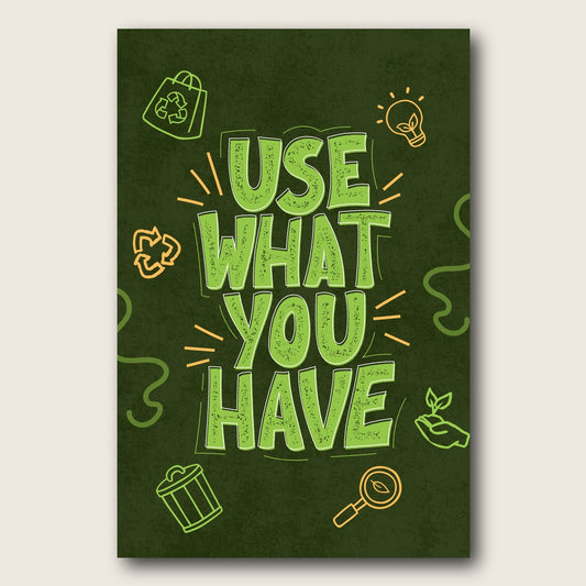 Use What You Have Canvas Wall Art - Plain View
