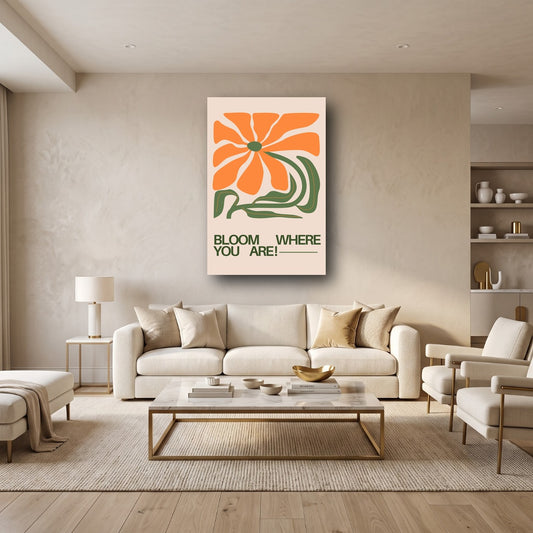 Bloom Where You Are Canvas Wall Art - Home View